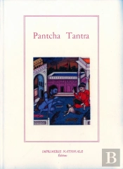 Pantcha Tantra Ou Les Cinq Livres De Fables Indiennes