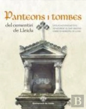 Panteons I Tombes Del Cementiri De Lleida