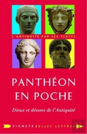 Panthéon En Poche ; Dieux Et Déesse Dans L'Antiquité