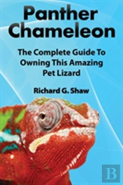 Panther Chameleons, Complete Owner'S Man