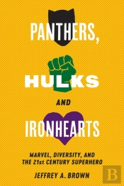 Panthers, Hulks And Ironhearts