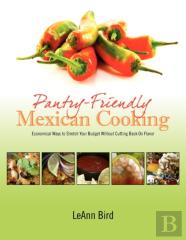 Pantry-Friendly Mexican Cooking