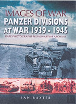 Bertrand.pt - Panzer-Divisions At War 1939-1945 (Images Of War Series)