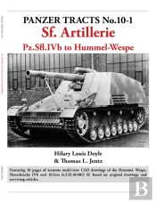 Panzer Tracts No.10-1: Sf Artillerie