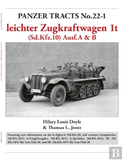 Bertrand.pt - Panzer Tracts No.22-1: Leichter Zugkraftwagen 1t (Sd.Kfz.10) Ausf.A & B