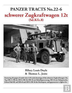 Bertrand.pt - Panzer Tracts No.22-6: Schwerer Zugkraftwagen 12t (Sd.Kfz.8)