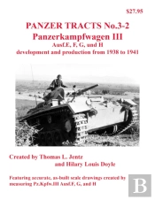 Panzer Tracts No.3-2: Pz.Kpfw.Iii Ausf.E, F, G And H