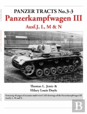 Panzer Tracts No.3-3: Panzerkampfwagen Iii Ausf.J, L, M & N