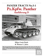 Panzer Tracts No.5-1: Pz.Kpfw. Panther Ausfuhrung D