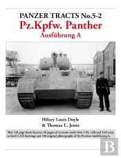 Panzer Tracts No.5-2: Pz.Kpfw. Panther Ausfuhrung A