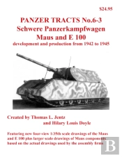 Panzer Tracts No.6-3: Pz.Kpfw. Maus And E-100