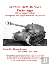 Panzer Tracts No.7-1: Panzerjager (3.7cm Tak To Pz.Sfl.Ic)