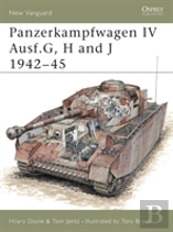 Panzerkampfwagen Iv Ausf.G, H And J 1942â€“45