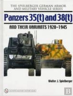 Bertrand.pt - Panzers 35(T) And 38(T) And Their Variants 1920-1945