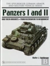 Panzers I And Ii And Their Variants