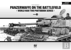 Bertrand.pt - Panzerwaffe On The Battlefield: World War Two Photobook Series