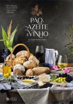Pão, Azeite e Vinho