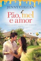 Pão, Mel e Amor