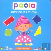 Paola Dessine Les Formes