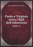 Paolo E Virginia Ossia I Figli Dell'Infortunio Parte 1