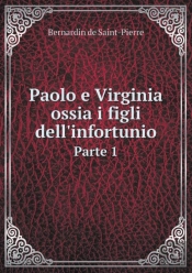 Paolo E Virginia Ossia I Figli Dell'Infortunio Parte 1