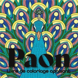 Bertrand.pt - Paon Livre De Coloriage Apaisant