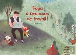 Bertrand.pt - Papa A Beaucoup De Travail !