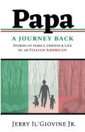Papa A Journey Back