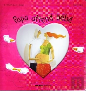 Papa Attend Un Bébé