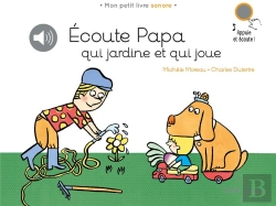 Bertrand.pt - Papa-Ci, Papa-Ca - Ecoute Papa Qui Jardine Et Qui Joue