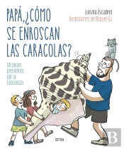 Papá, ¿Cómo Se Enroscan Las Caracolas?