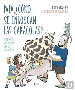 Bertrand.pt - Papá, ¿Cómo Se Enroscan Las Caracolas?