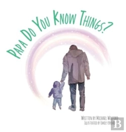 Bertrand.pt - Papa, Do You Know Things?
