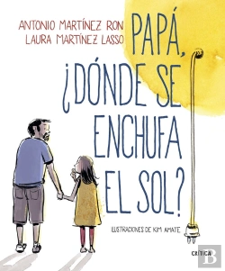 Bertrand.pt - Papá, ¿Dónde Se Enchufa El Sol?