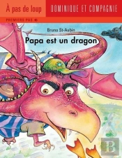 Papa Est Un Dragon