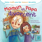 Papa Et Maman Divorcent