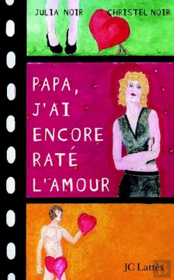 Bertrand.pt - Papa, J'Ai Encore Raté L'Amour