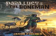 Papa Lucy & The Boneman
