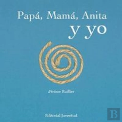 Bertrand.pt - Papá, Mamá, Anita Y Yo