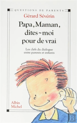 Bertrand.pt - Papa, Maman, Dites-Moi Pour De Vrai