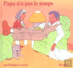 Bertrand.pt - Papa N'A Pas Le Temps