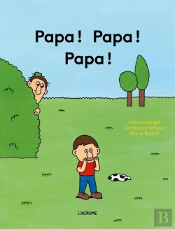 Bertrand.pt - Papa ! Papa ! Papa !