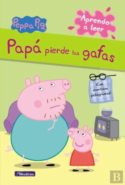 Bertrand.pt - Papá Pierde Las Gafas (Peppa Pig. Pictogramas)