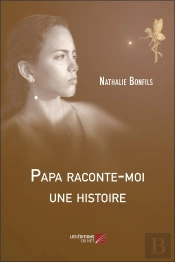 Papa Raconte-Moi Une Histoire