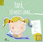 Papá, Só Mais Uma...