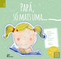 Bertrand.pt - Papá, Só Mais Uma...