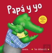Papá Y Yo