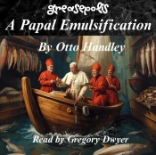 Papal Emulsification