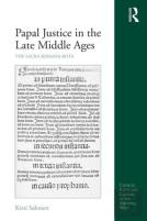 Papal Justice In The Late Middle Ages