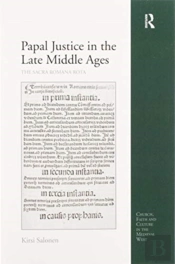 Papal Justice In The Late Middle Ages
